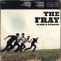 The fray be still