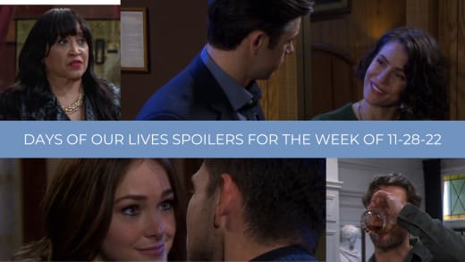 Spoilers for the Week of 11-28-22 - Days of Our Lives