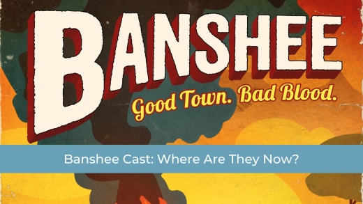 Banshee Where Are They Now