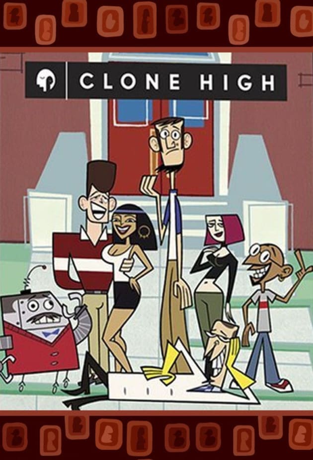Clone High Reboot in the Works at MTV Studios TV Fanatic