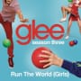 Run the world girls