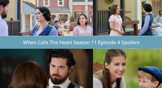 When Call the Heart Season 11 Episode 4 Spoiler Collage - When Calls the Heart