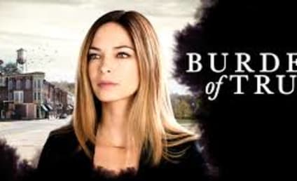 11 Reasons Why You Need To Watch Burden Of Truth