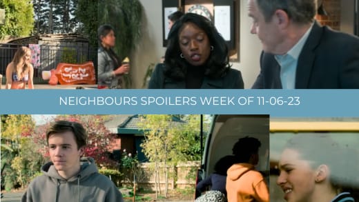 Neighbours Spoilers for the Week of 11-06-23: Who’s Returning to Erinsborough?