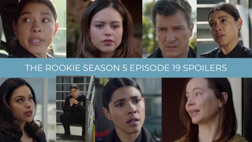 Spoilers - The Rookie Season 5 Episode 19