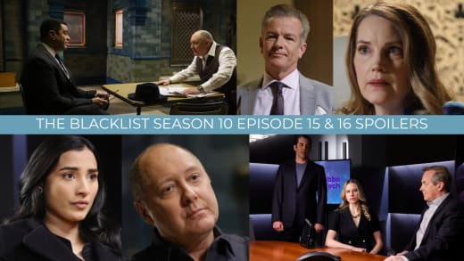 The Blacklist Season 10 Episode 15 And 16 Spoilers: Four New Blacklisters