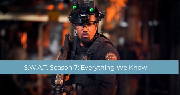 S.W.A.T. Season 7: Premiere Date, Plot, Cast, and Everything Else There is to Know