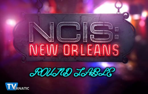 NCIS NOLA Round Table 1-27-15