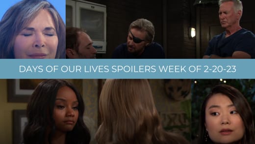 Spoilers for the Week of 2-20-23 - Days of Our Lives