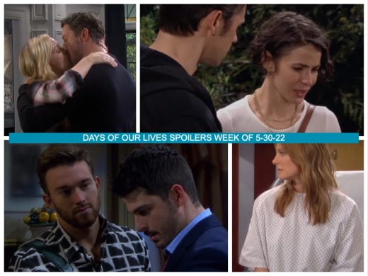 Spoilers for the Week of 5-30-22 - Days of Our Lives