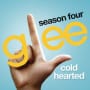 Glee cast cold hearted
