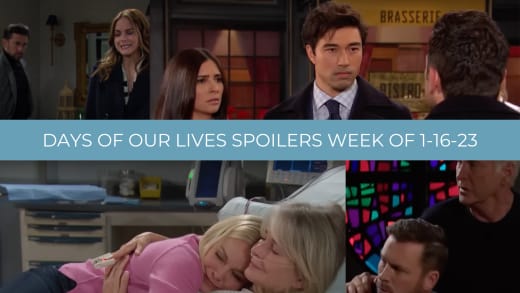 Spoilers for the Week of 1-16-23 - Days of Our Lives