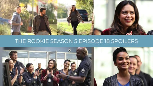 Spoilers - The Rookie Season 5 Episode 18