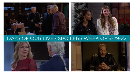 Spoilers for the Week of 8-29-22 - Days of Our Lives