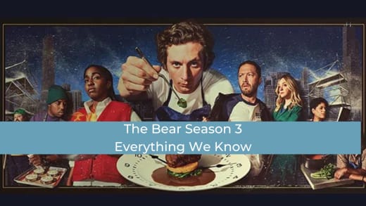 Everything We Know Header Photo Season 3 - The Bear