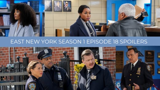 Season 1 Episode 18 Spoilers - East New York