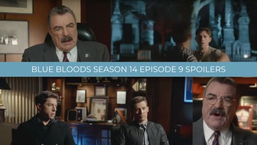 Season 14 Episode 9 Spoilers - Blue Bloods