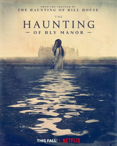 The Haunting of Bly Manor Poster - The Haunting of Hill House