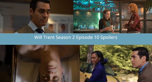 Will Trent, temporada 2, episódio 10, colagem de spoilers