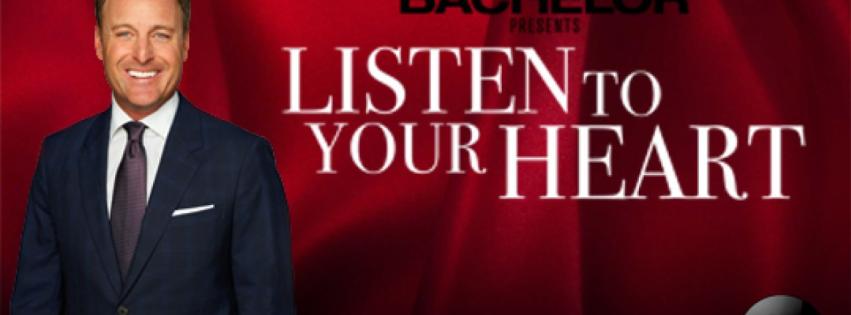 The Bachelor Presents: Listen to Your Heart