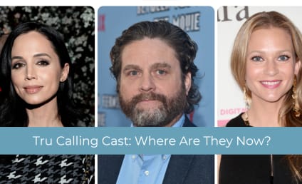 Tru Calling Cast: Where Are They Now?