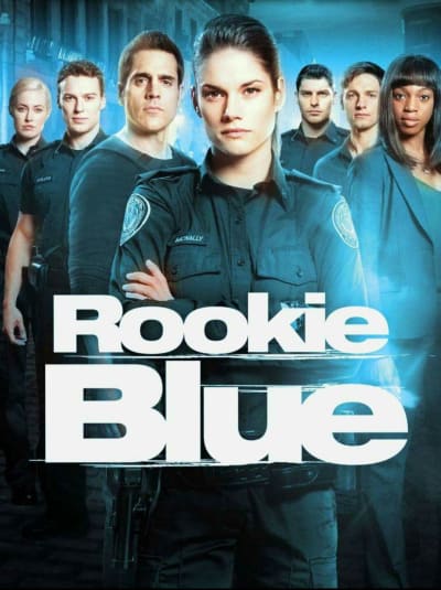 Rookie Blue Poster