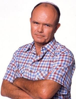 Red Forman Quotes