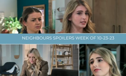 Neighbours Spoilers for the Week of 10-23-22: A Devastating Truth Comes Out