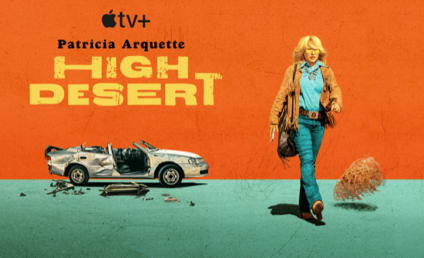 Apple TV+ Debuts Trailer for Dark Comedy High Desert Starring Patricia Arquette