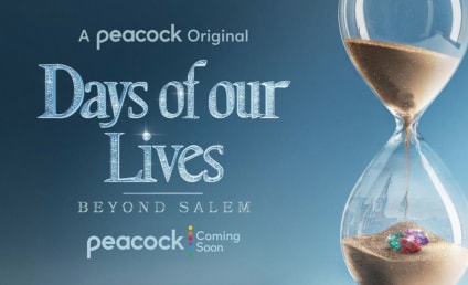 Days of Our Lives Beyond Salem Limited Series Ordered at Peacock: Who's Returning?