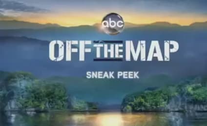 Off the Map Sneak Peek: "A Doctor Time Out"