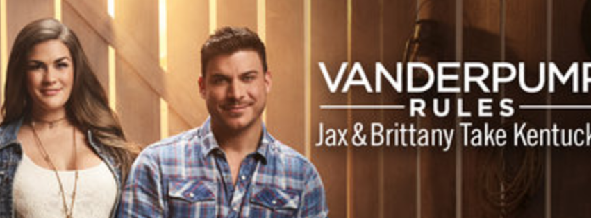 Vanderpump Rules: Jax & Brittany Take Kentucky
