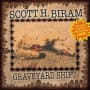 Scott h biram lost case of being found