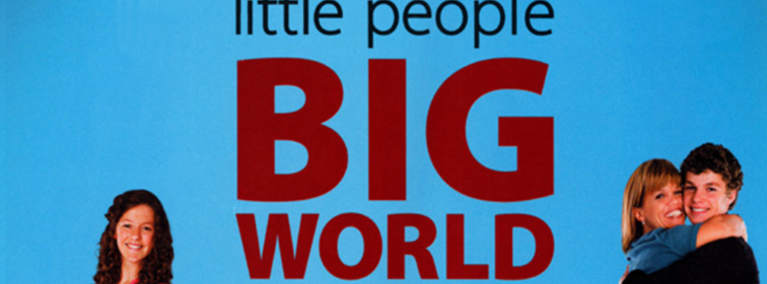 Little People, Big World