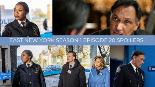 Season 1 Episode 20 Spoilers - East New York