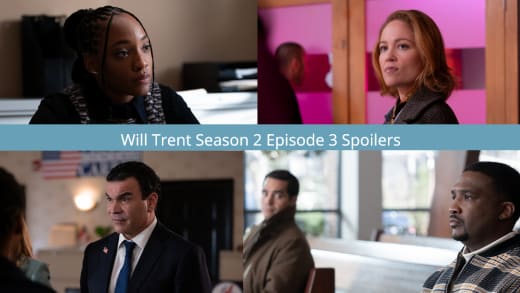 Will Trent Season 2 Episode 3 Spoiler Collage