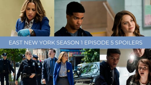 East New York Season 1 Episode 5 Spoilers - East New York