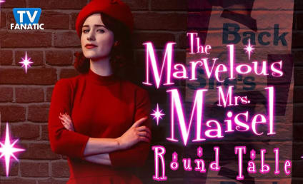 The Marvelous Mrs. Maisel Round Table: Does Making It As A Woman Mean Tearing Each Other Down?