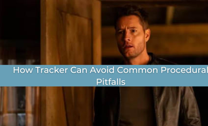 How Tracker Can Avoid Common Procedural Pitfalls