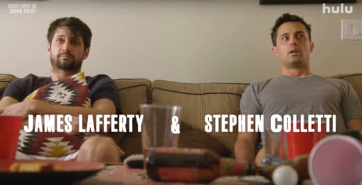 James Lafferty & Stephen Coletti in Everyone Is Doing Great
