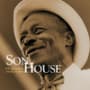 Son house grinnin in your face