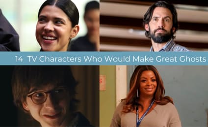 14 TV Characters Who Would Make Great Ghosts