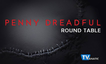 Penny Dreadful Round Table: "Resurrection"