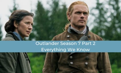 Outlander Season 7 Part 2: Everything We Know So Far About the Return