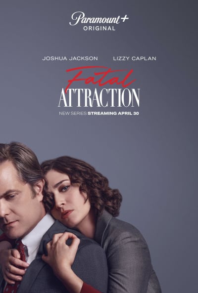 Fatal Attraction Season 1 Key Art