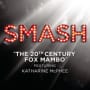 Smash cast 20th century fox mambo
