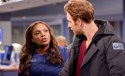 Chicago Med Season 7 Episode 14 Review: All The Things That Could Have Been