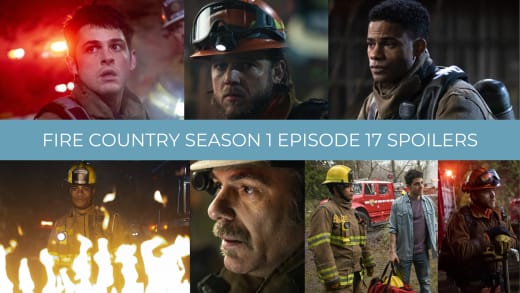Spoilers - Fire Country Season 1 Episode 17