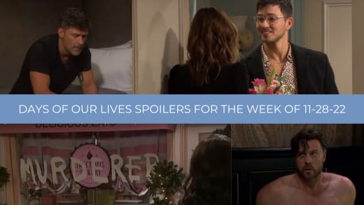 Spoilers for the Week of 12-05-22 - Days of Our Lives
