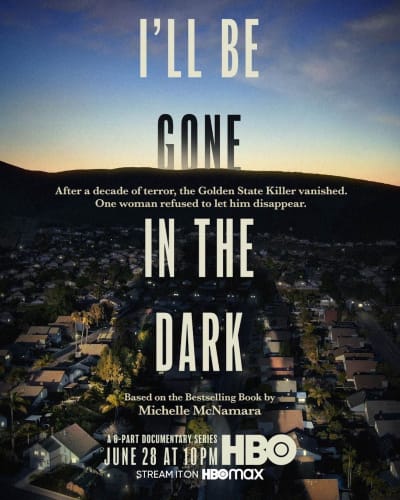 I'll be Gone in the Dark  HD Poster